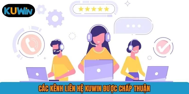 Các kênh liên hệ KUWIN được chấp thuận