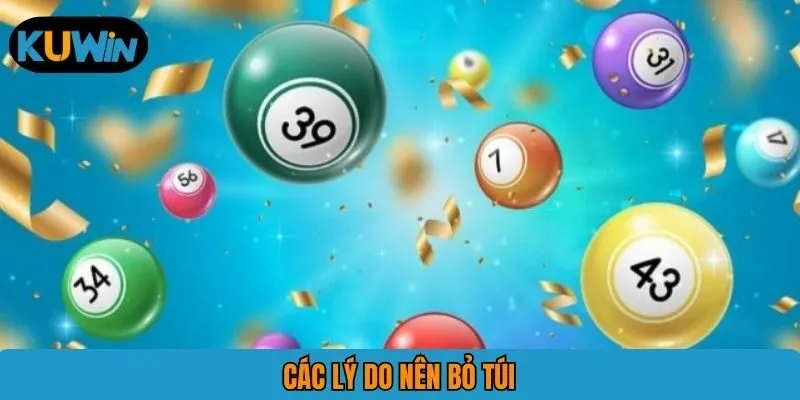 Các lý do nên bỏ túi