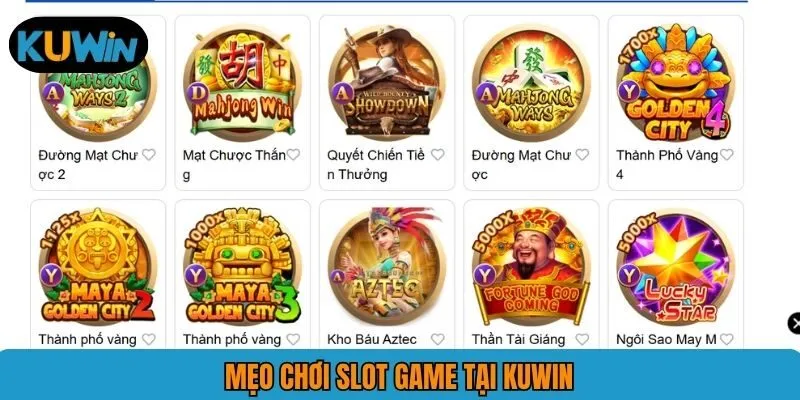 Mẹo chơi slot game tại KUWIN